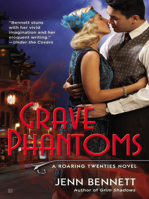 Title details for Grave Phantoms by Jenn Bennett - Available